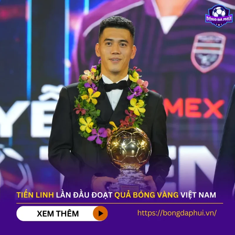 ảnh chụp tiến linh với quả bóng vàng